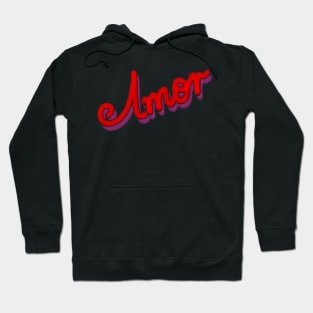 Amor Hoodie